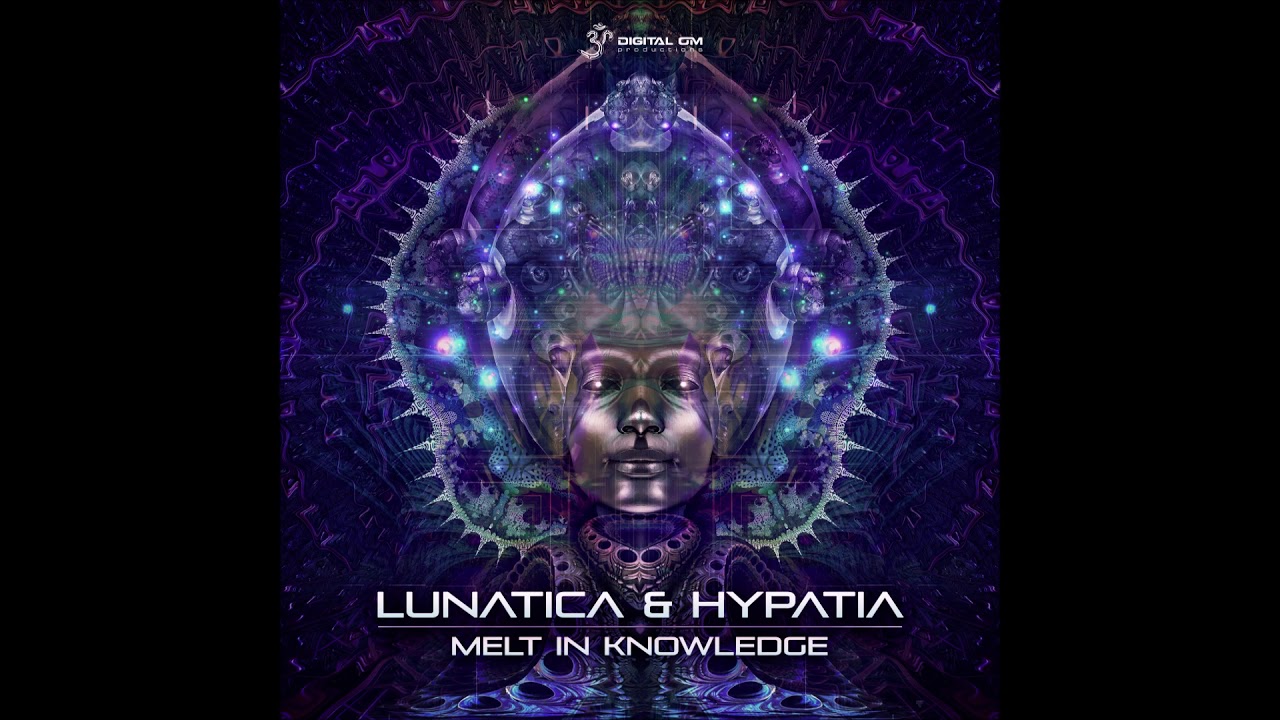 Lunatica & Hypatia - Melt in Knowledge