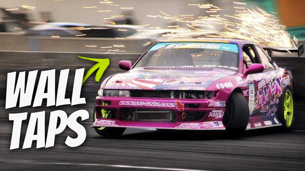 DRIFT WALL TAPS | Kiss The Wall | Wall Scrape Drifting