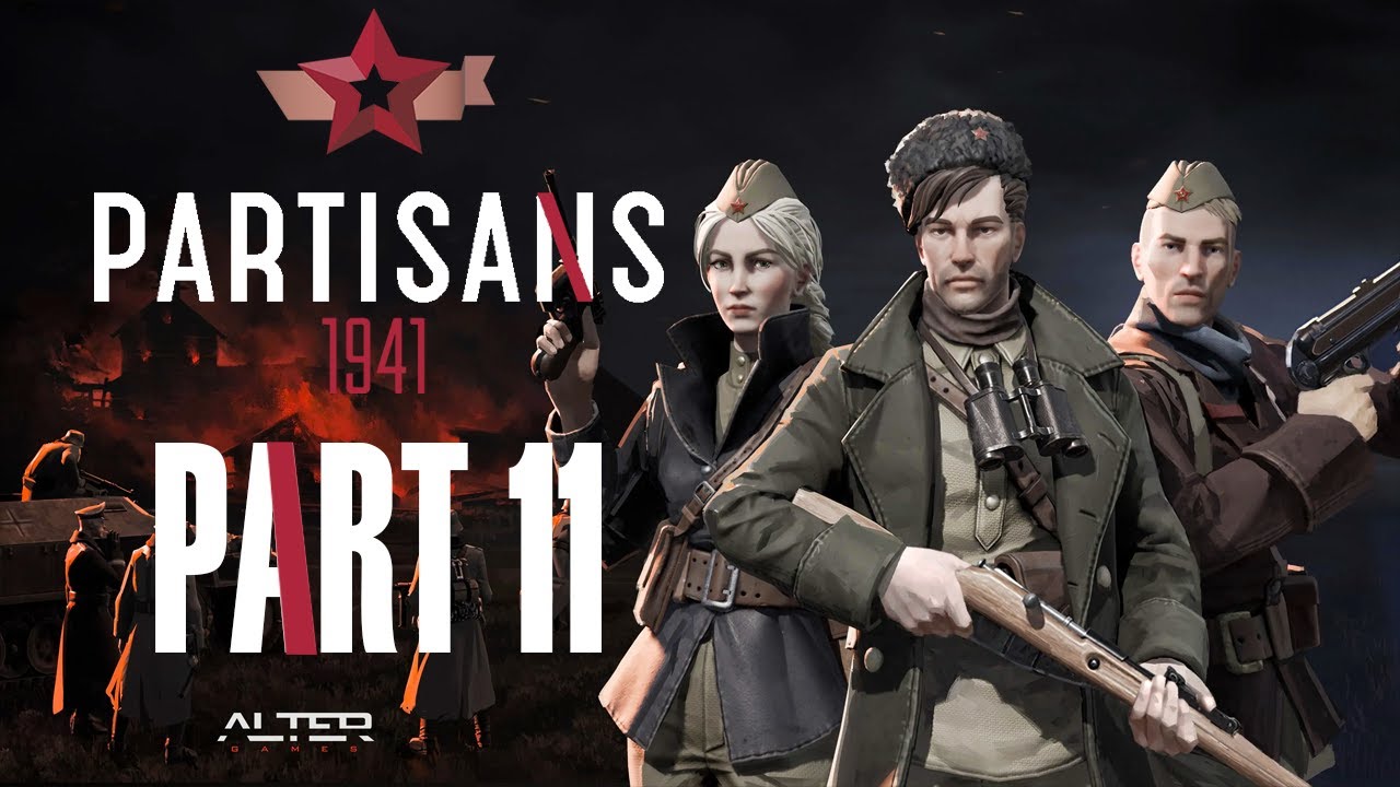 Partisans 1941 Let's Play Gameplay Walkthrough Pt 11 Prison [w/ Commentary]