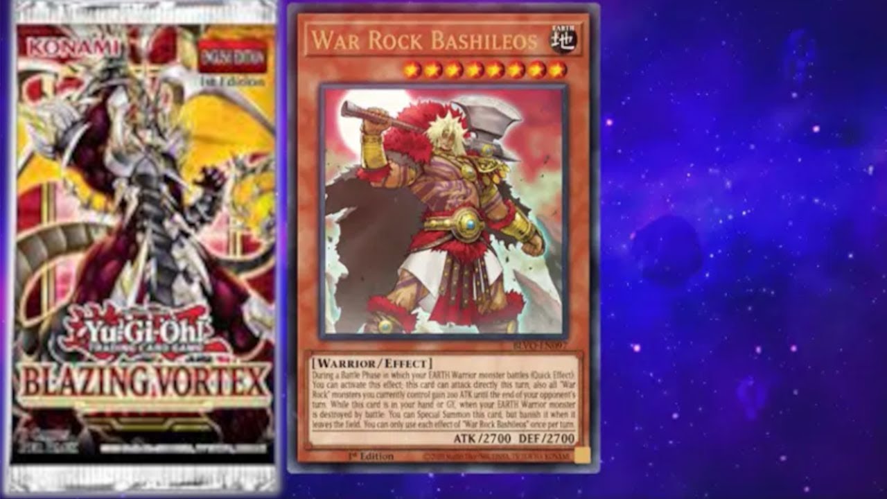 YU-GI-OH! Blazing Vortex - WAR ROCK Archetype (Battle centric mighty WARRIORS)