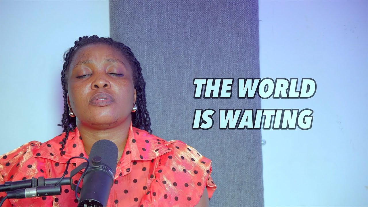 The World Is Waiting By Patience Nwezack (Official Lyrics Video)