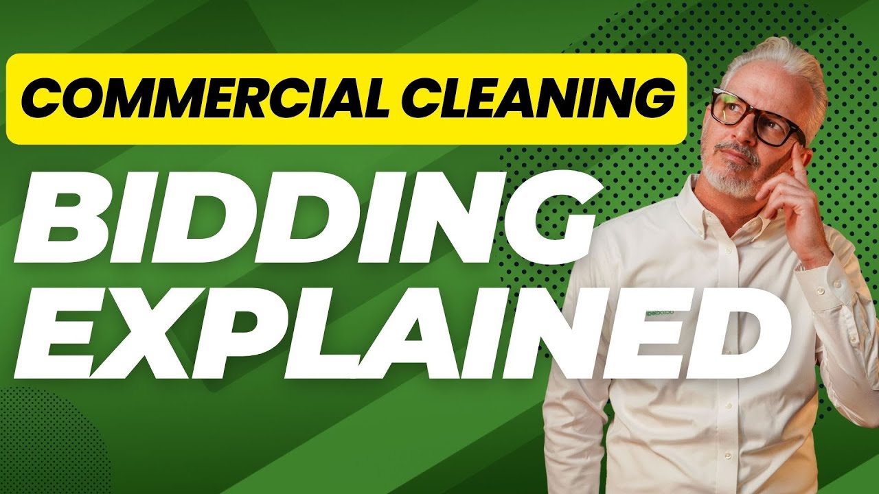 Bid Commercial Cleaning Jobs Like A Pro! A Detailed Analysis