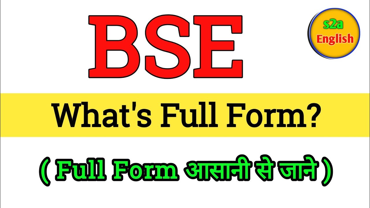 BSE ka Full Form kya hai | Full form of BSE | Gk questions all full form | important full form