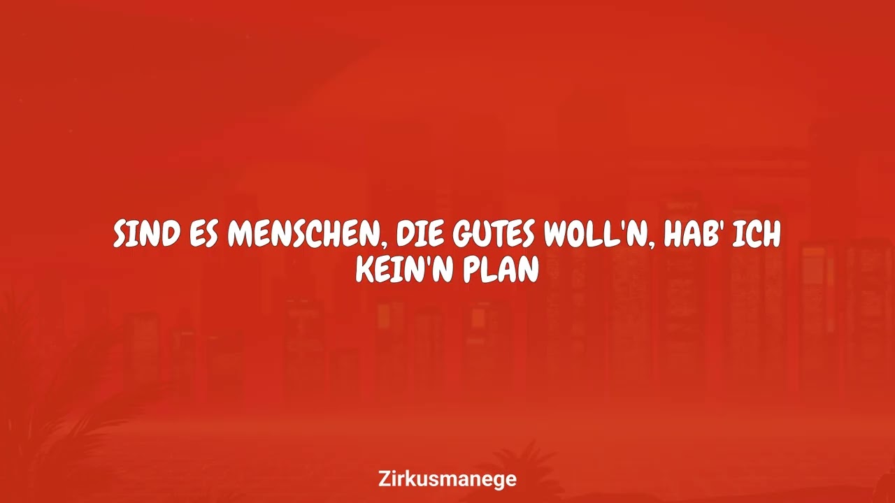 KC Rebell - Zirkusmanege (Lyrics)