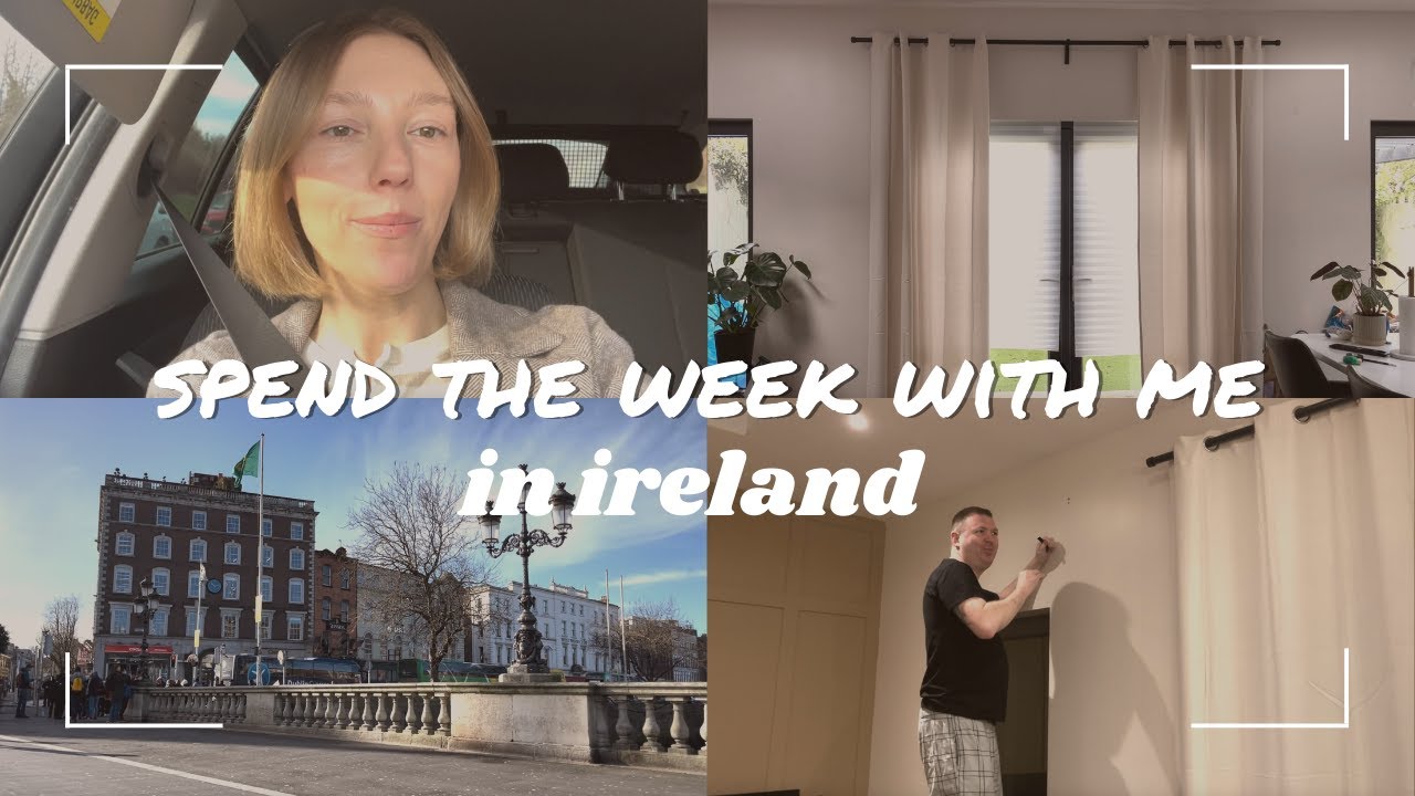 day in Dublin + home improvements! (american emigrating to Ireland)