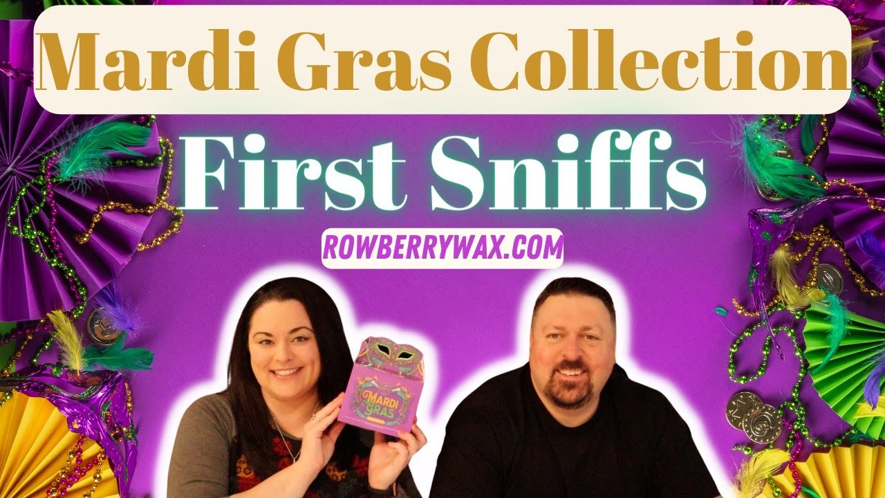 Mardi Gras Collection First Sniffs