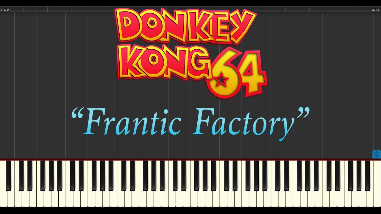 Donkey Kong 64 - Frantic Factory (Piano Tutorial Synthesia)
