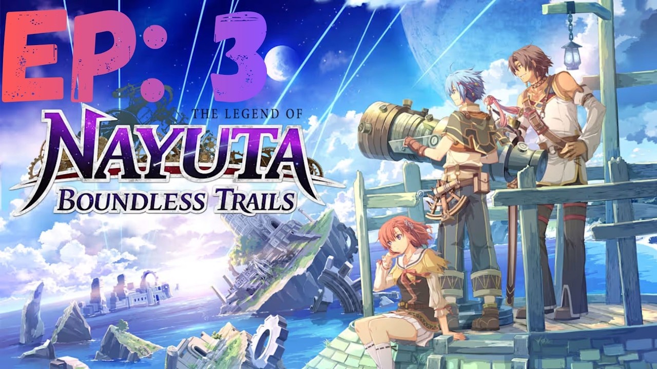 The Legend of Nayuta: Boundless Trails Part 3 Prologue END