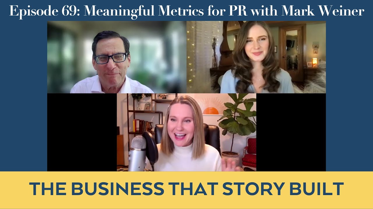 Episode 69: Meaningful Metrics for PR with Mark Weiner