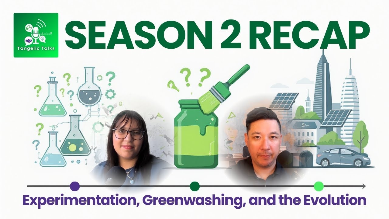 Season 2 Recap: Tangelic Talks on Climate Justice, Storytelling & Collective Action
