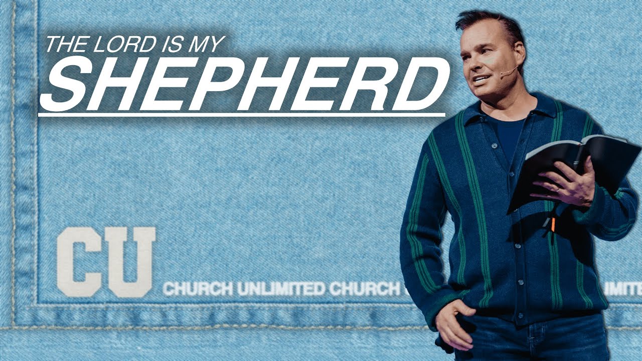 Господь — мой Пастырь | Билл Корнелиус | Church Unlimited