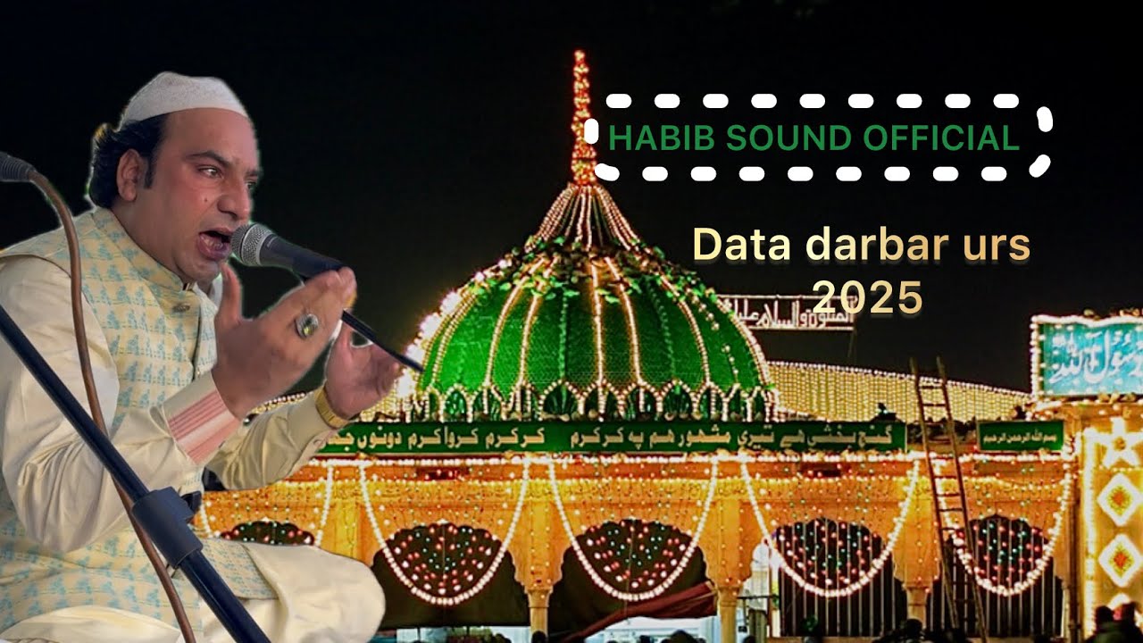 Data darbar urs qawwali 2025 Lahore HABIB SOUND OFFICIAL. 