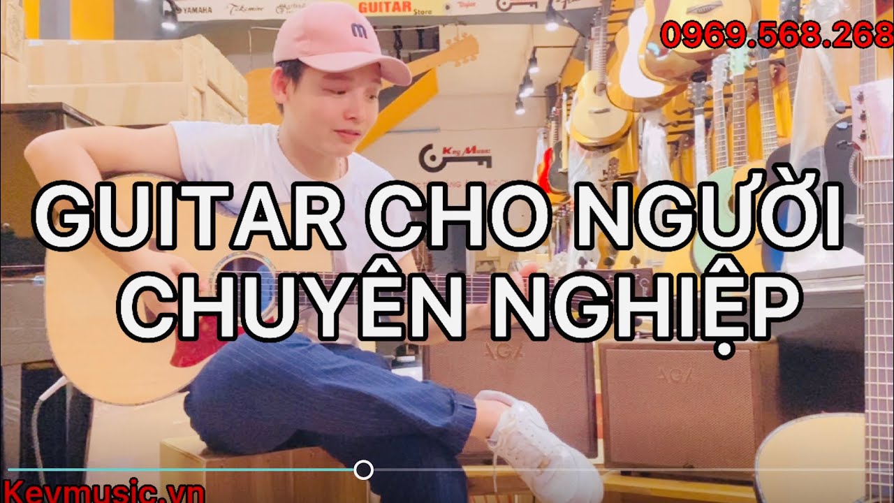 Guitar cho người chuyên nghiệp Key Music KM 60 - Test âm thanh