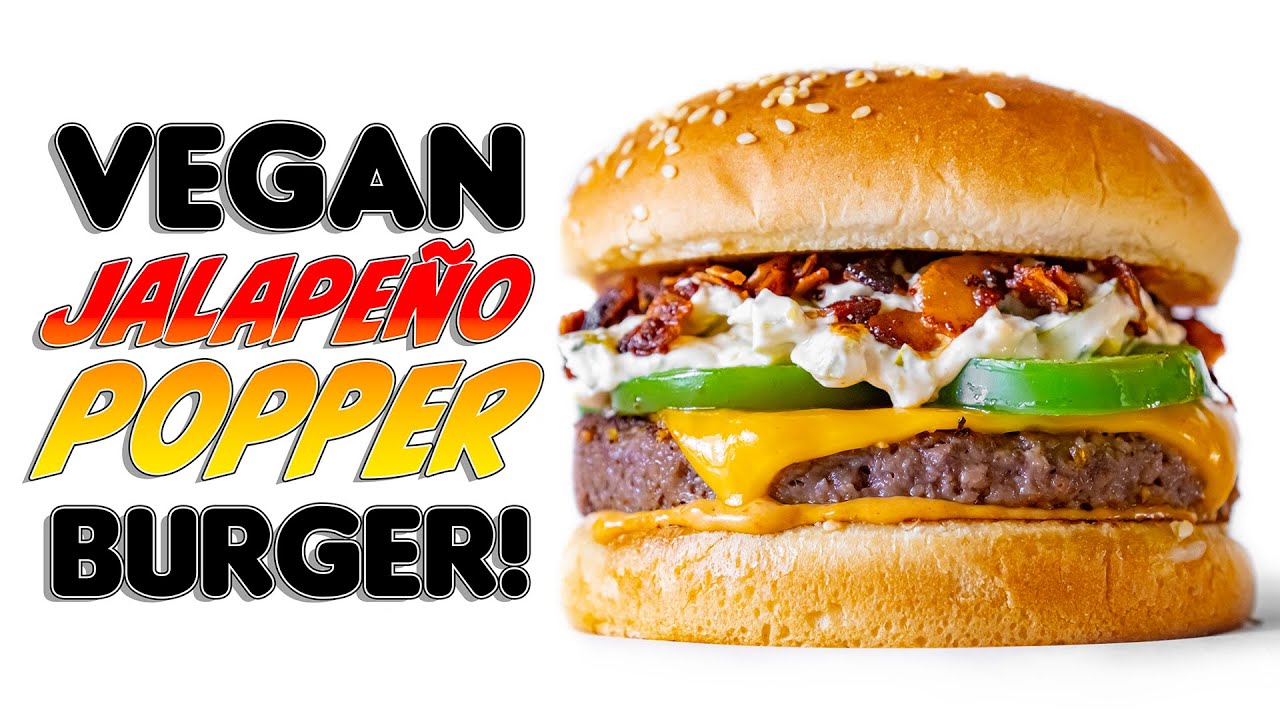 Vegan JALAPEÑO POPPER Burger! Homemade Vegan Bacon!