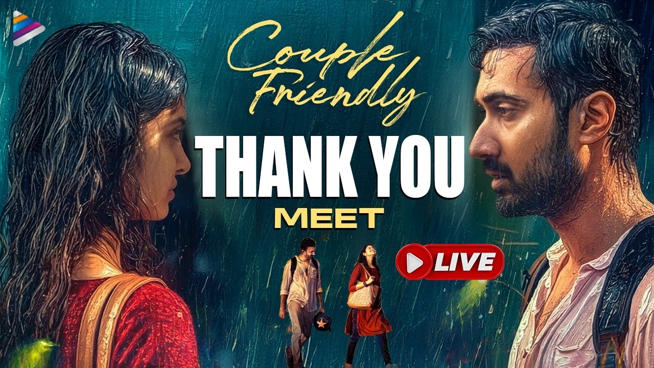 Couple Friendly Thank You Meet LIVE | Santosh Sobhan | Manasa Varanasi | Ashwin Chandrasekar