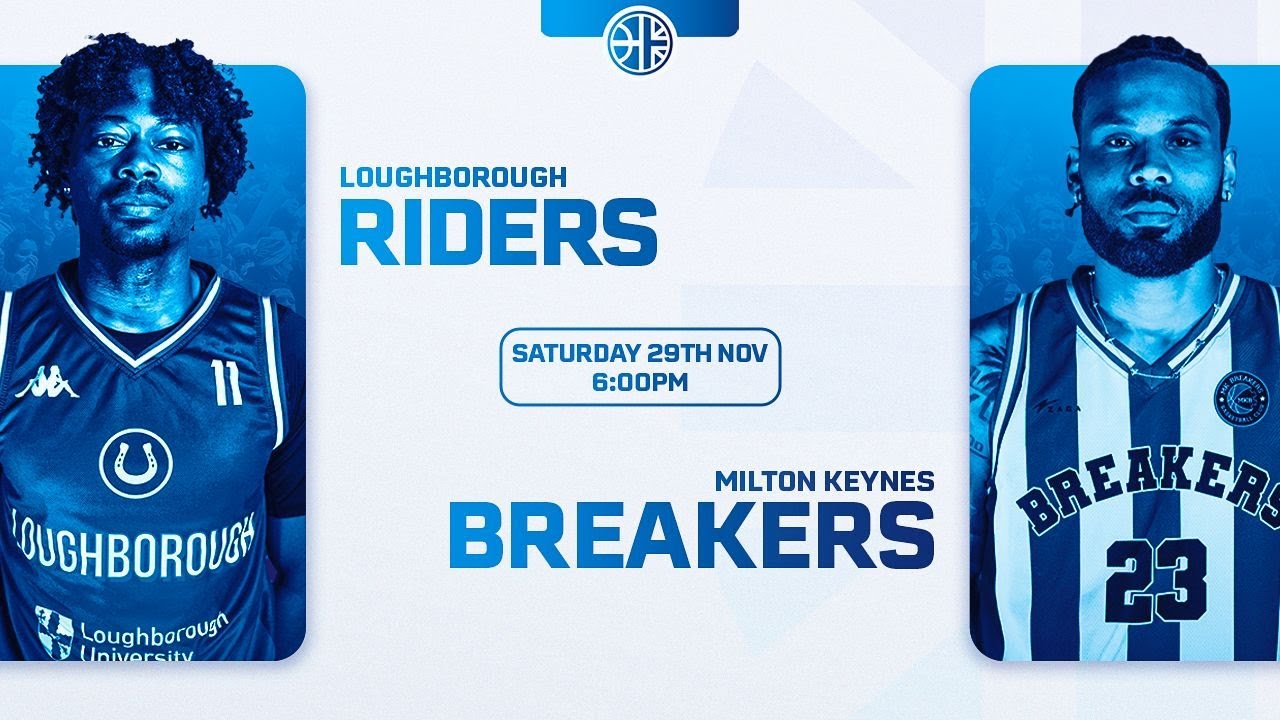 Loughborough Riders Vs Milton Keynes Breakers  - 29.11.25