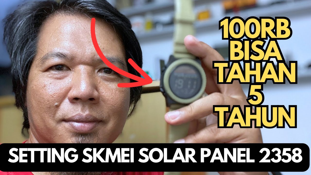 Cara Setting Waktu & Pengoperasian Skmei solar Panel 2358