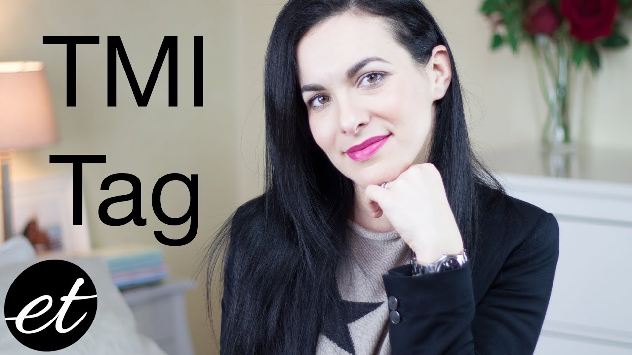 TMI Tag - Too Much Information! - ElenaTee