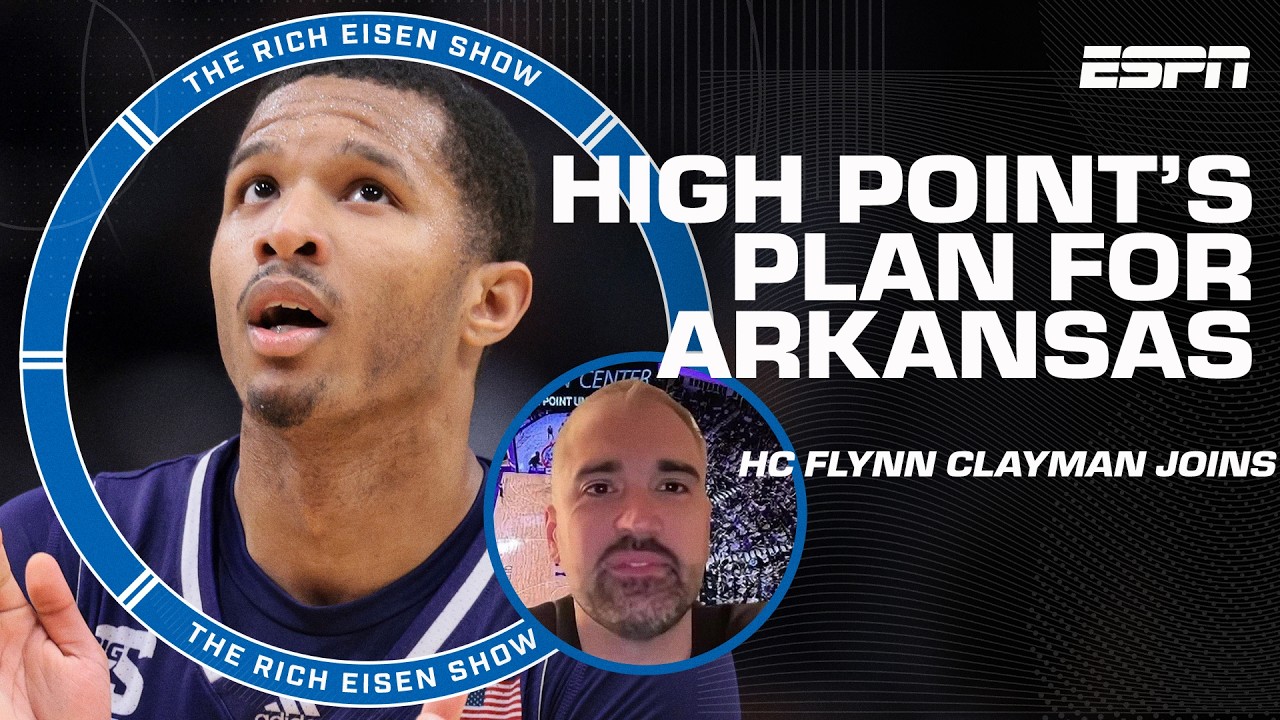 What&rsquo;s next for High Point? &lsquo;We&rsquo;re going to go for it all&rsquo; - Flynn Clayman | The Rich Eisen Show