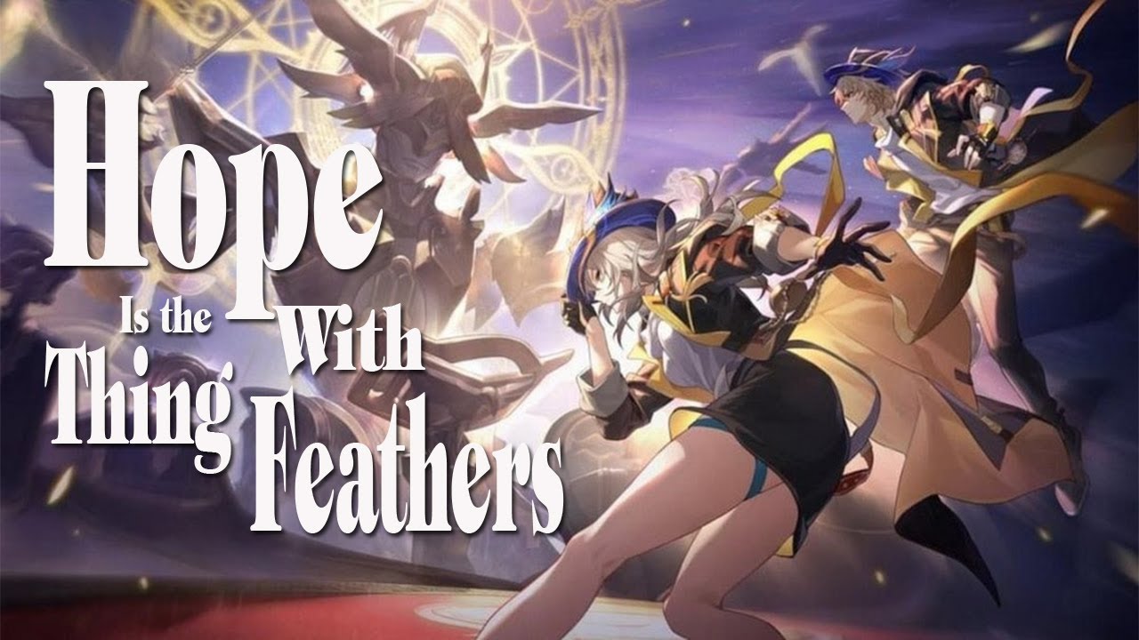 Vietsub || Hope Is the Thing With Feathers - Chevy (OST Honkai Star Rail)