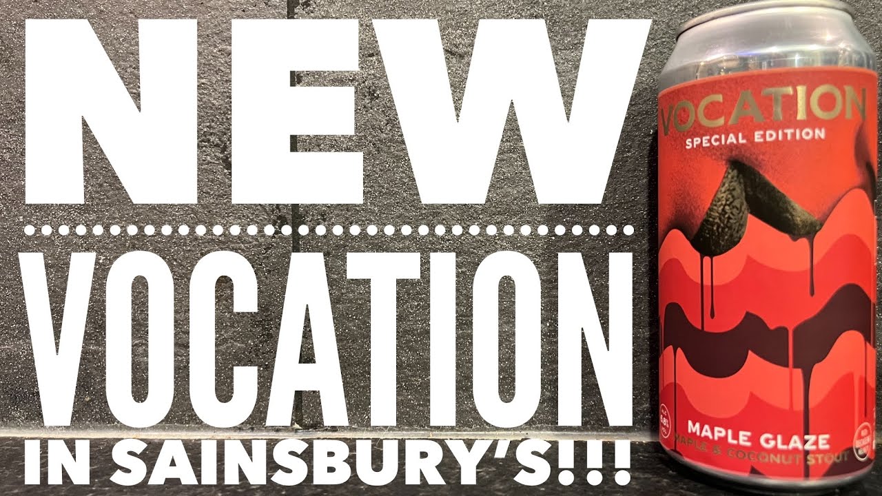Vocation Maple Glaze Maple & Coconut Stout By Vocation Brewery | Sainsbury's Craft Beer Review