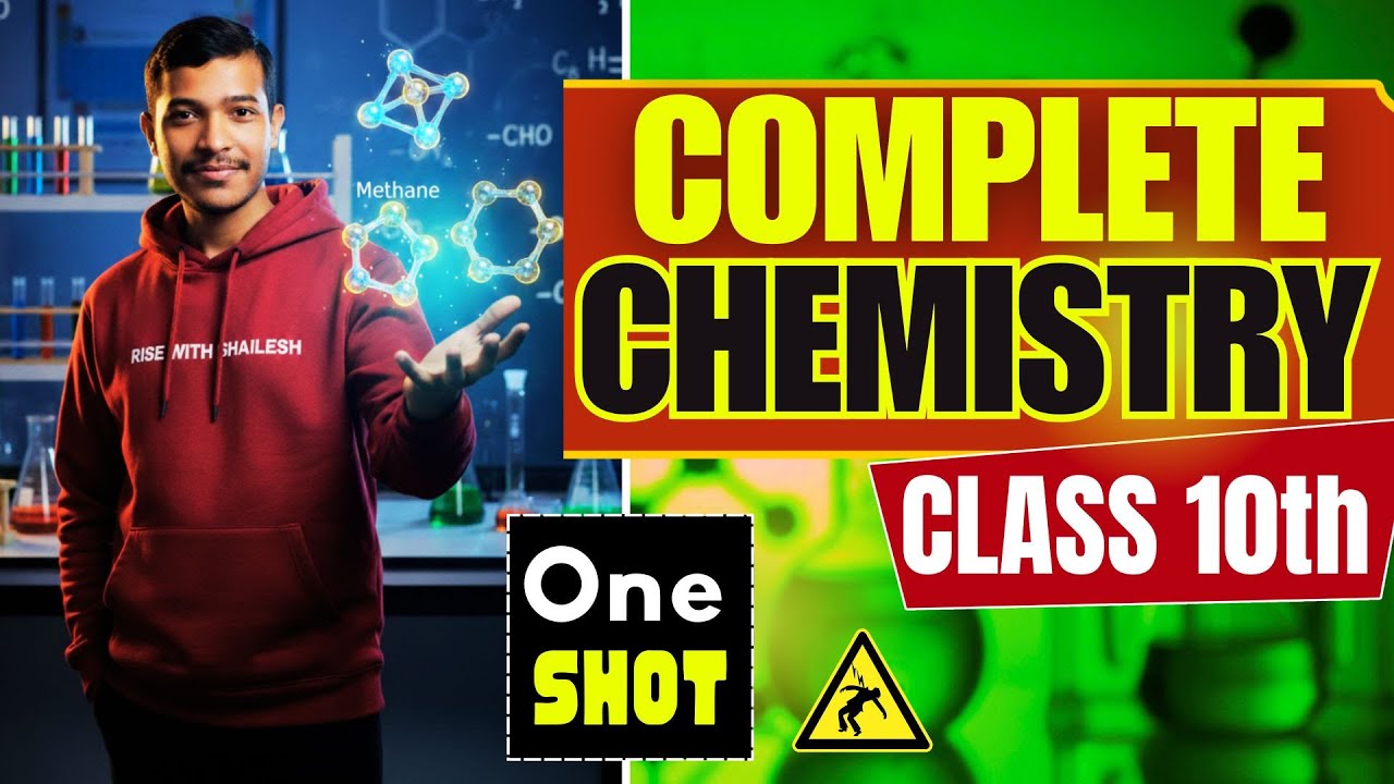 Complete Chemistry in One Shot 🔴 Class 10 Science | Full NCERT + PYQs | CBSE 2026