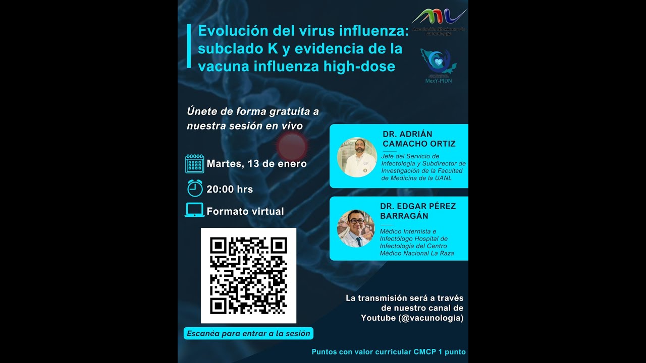 Sesión. Evolución del virus de influenza: subclado K y evidencia de la vacuna Influenza High-Dose