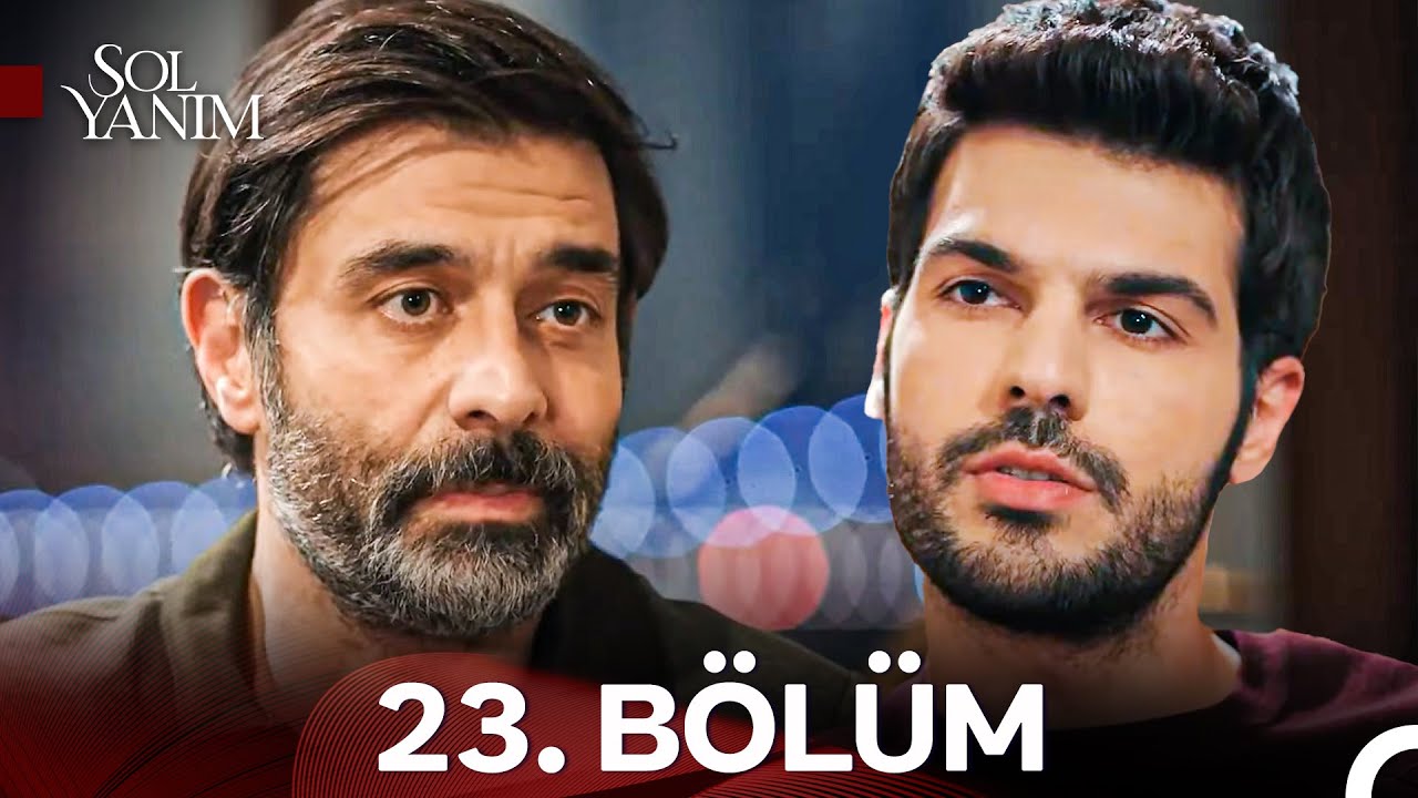 Sol Yanım 23. Bölüm