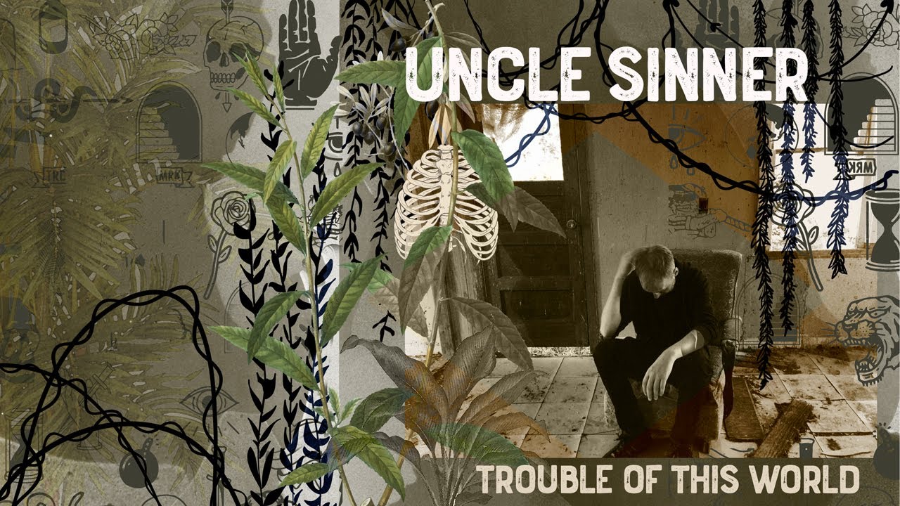 Uncle Sinner - Creation Myth