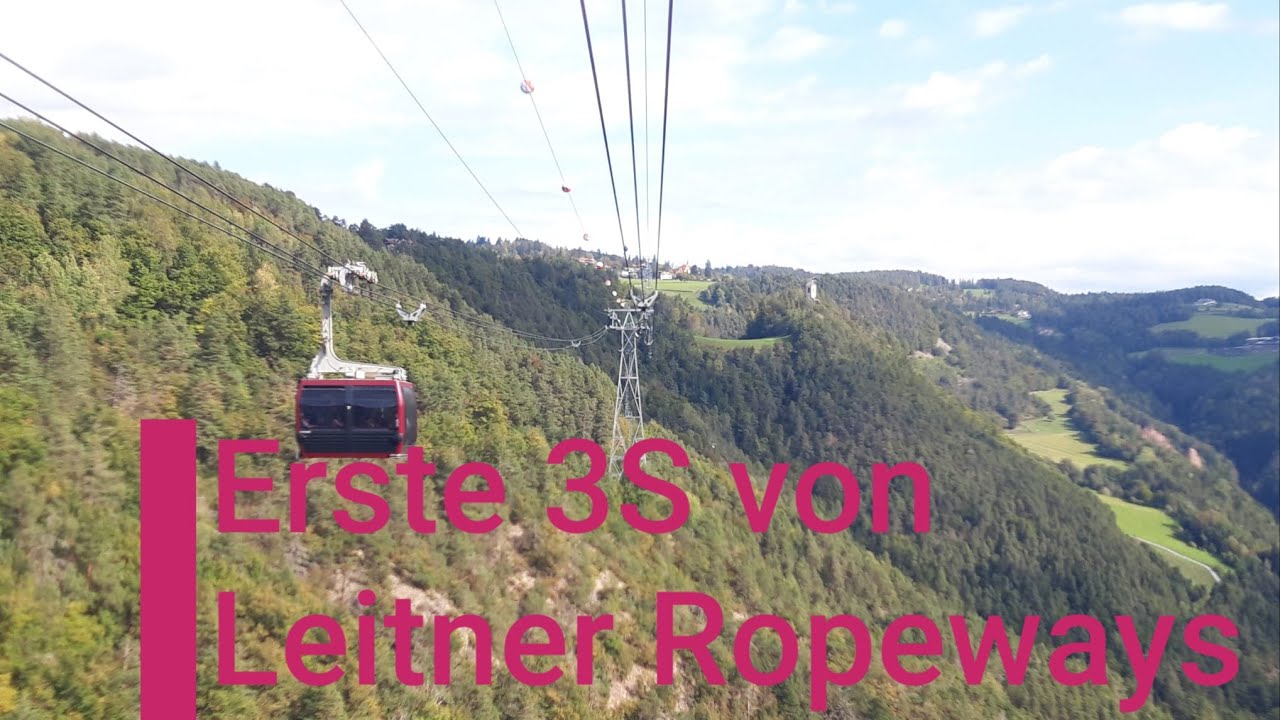 Seilbahn Rittner  - Oberbozen | Rittnerbahn | Erste 3S von Leitner Ropeways