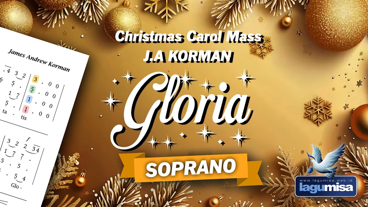 GLORIA (Natal) J.A Korman - Christmas Carol Mass - SOPRANO Part
