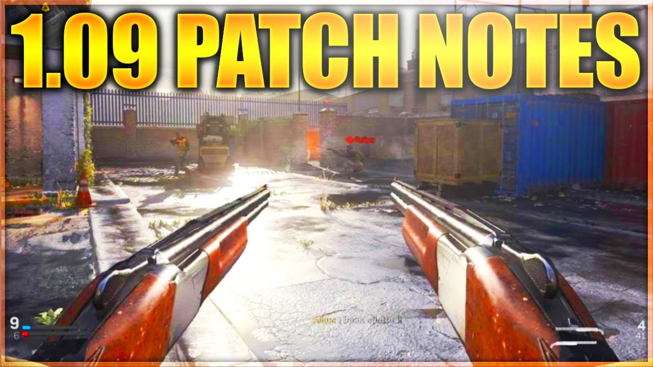 NEW 1.09 PATCH UPDATE! FULL PATCH NOTES OVERVIEW (1.09 UPDATE)