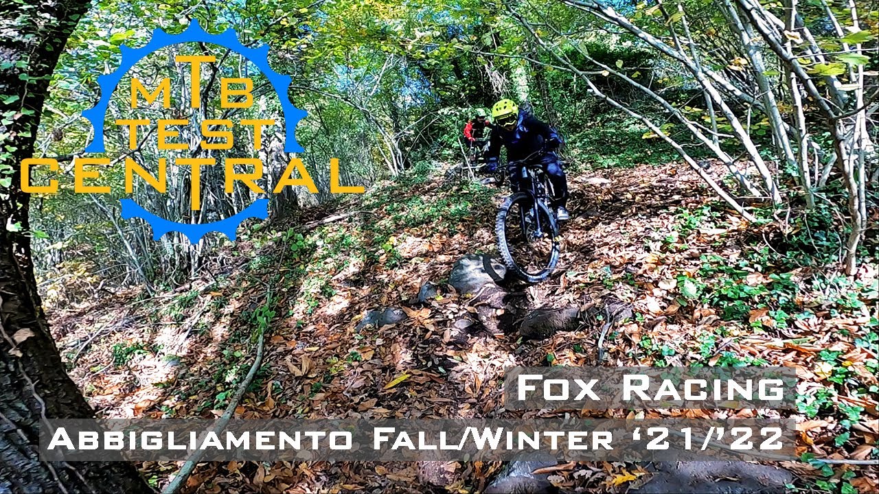 Fox Racing - Test Abbigliamento Autunno Inverno '21/'22