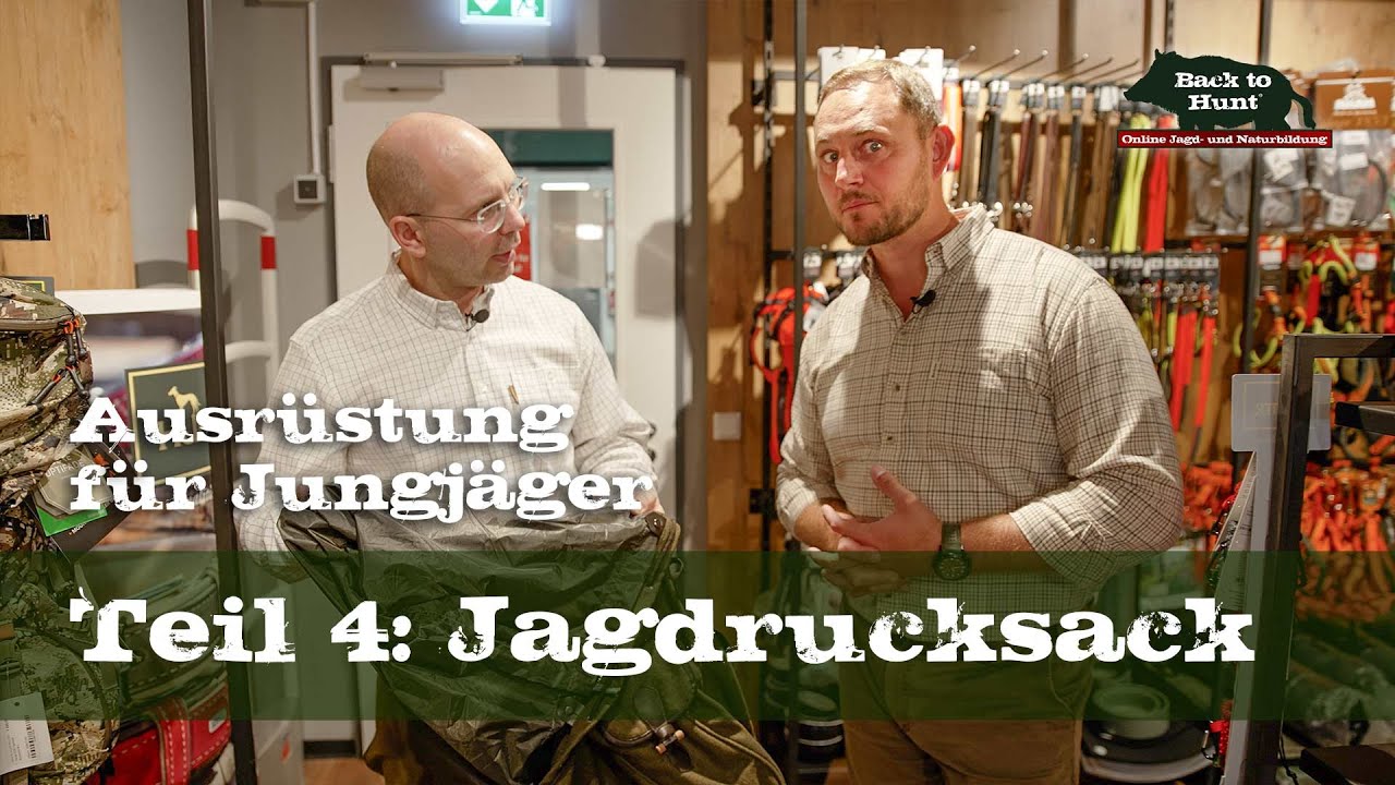 Jagdrucksack | Ausrüstung für Jungjäger | Teil 4