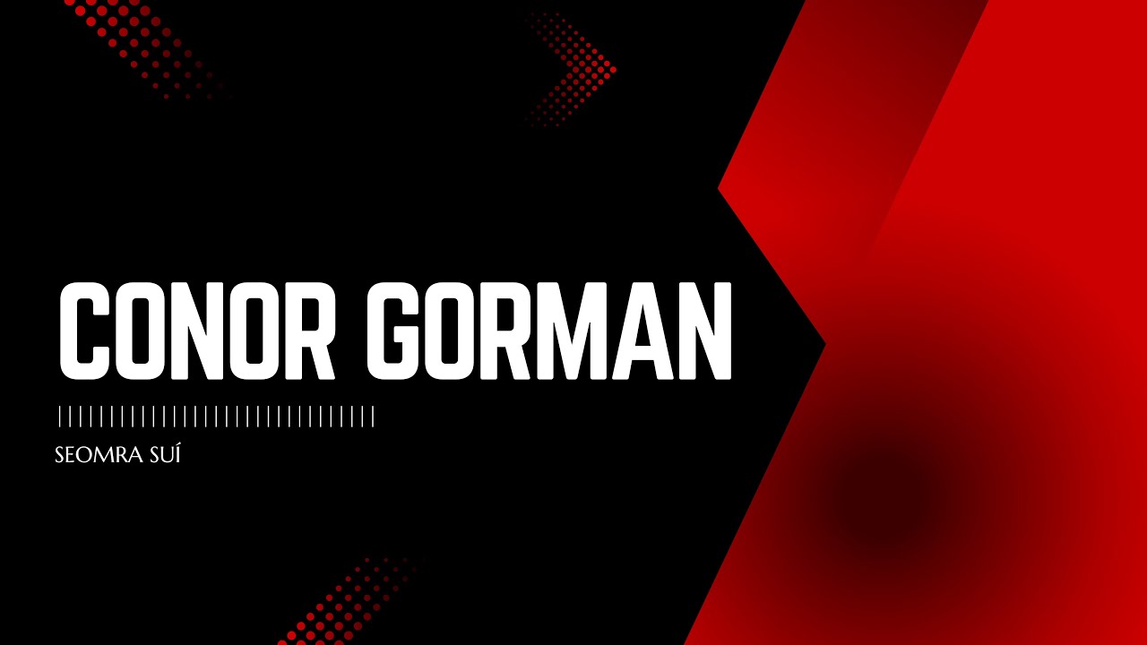 SEOMRA SUÍ | Conor Gorman