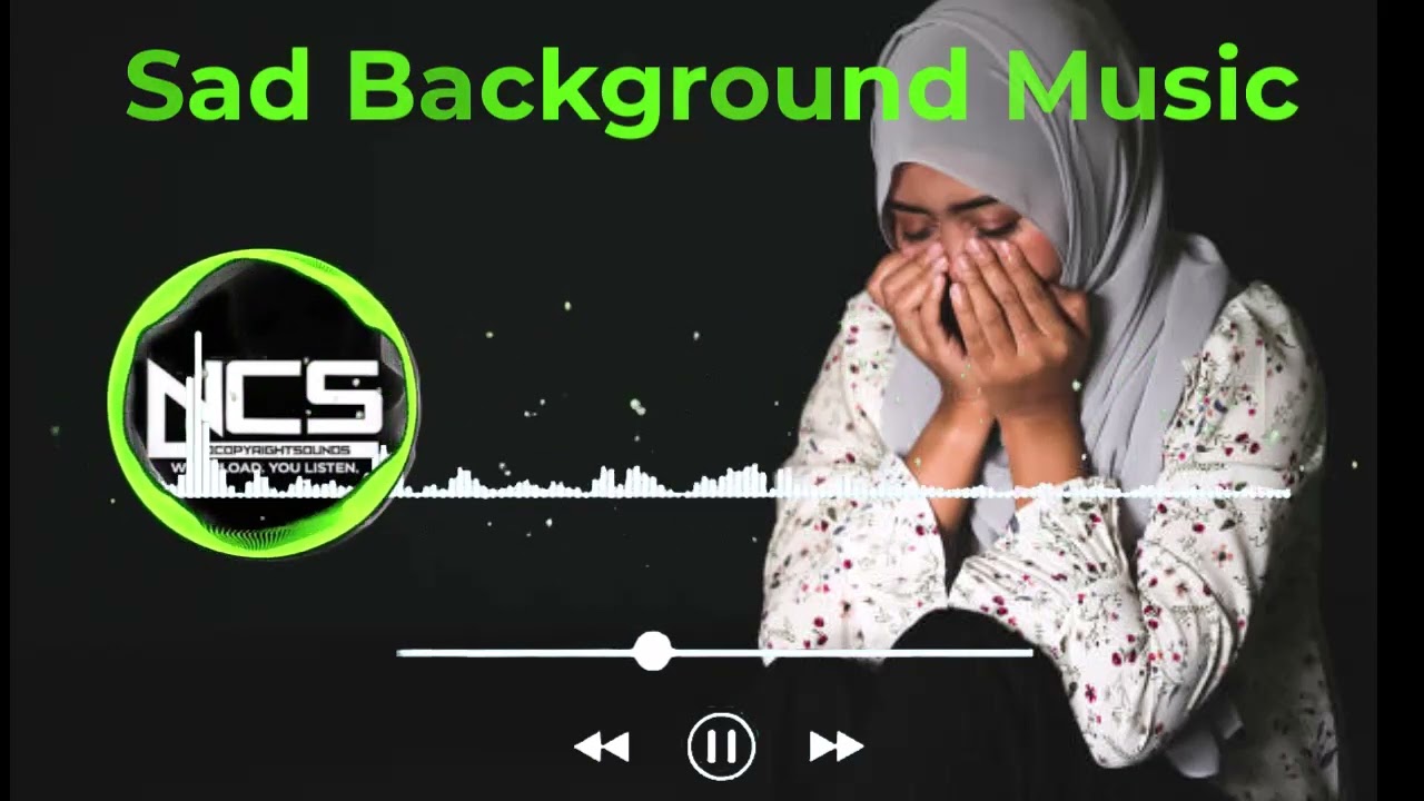 [NCS] Sad Background Music 2023 (Fluet)