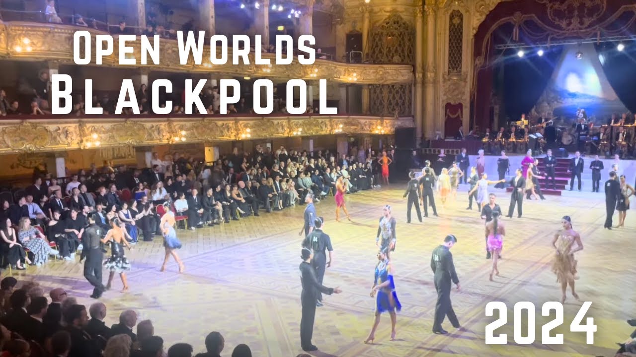 The Open Worlds Blackpool I 2024 I Round 3 Amateur Latin Samba