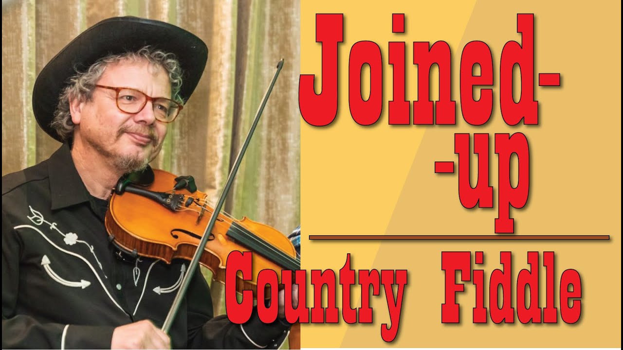 Joined up Country Fiddle. A lesson on how to make your playing cohesive.