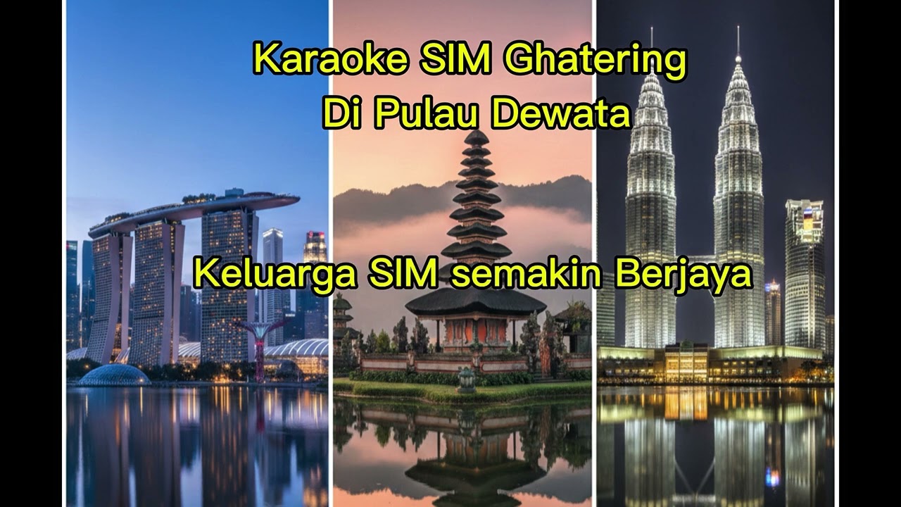 SIM Ghatering Di Pulau Dewata || Karaoke