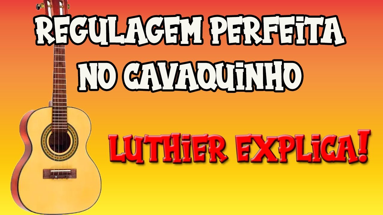REGULAGEM DE CAVAQUINHO PERFEITA NA LUTHIERIA - VEJA COMO FICOU!