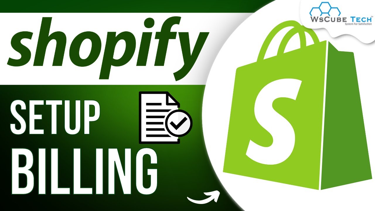 Shopify Setup - How to Setup Billing Process in Shopify ? | Shopify Tutorial
