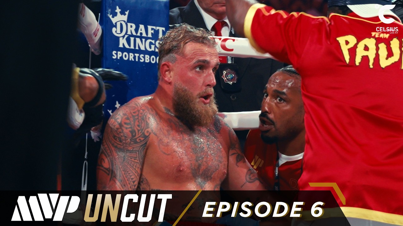 MVP UNCUT: Jake Paul vs Anthony Joshua | Episode 6