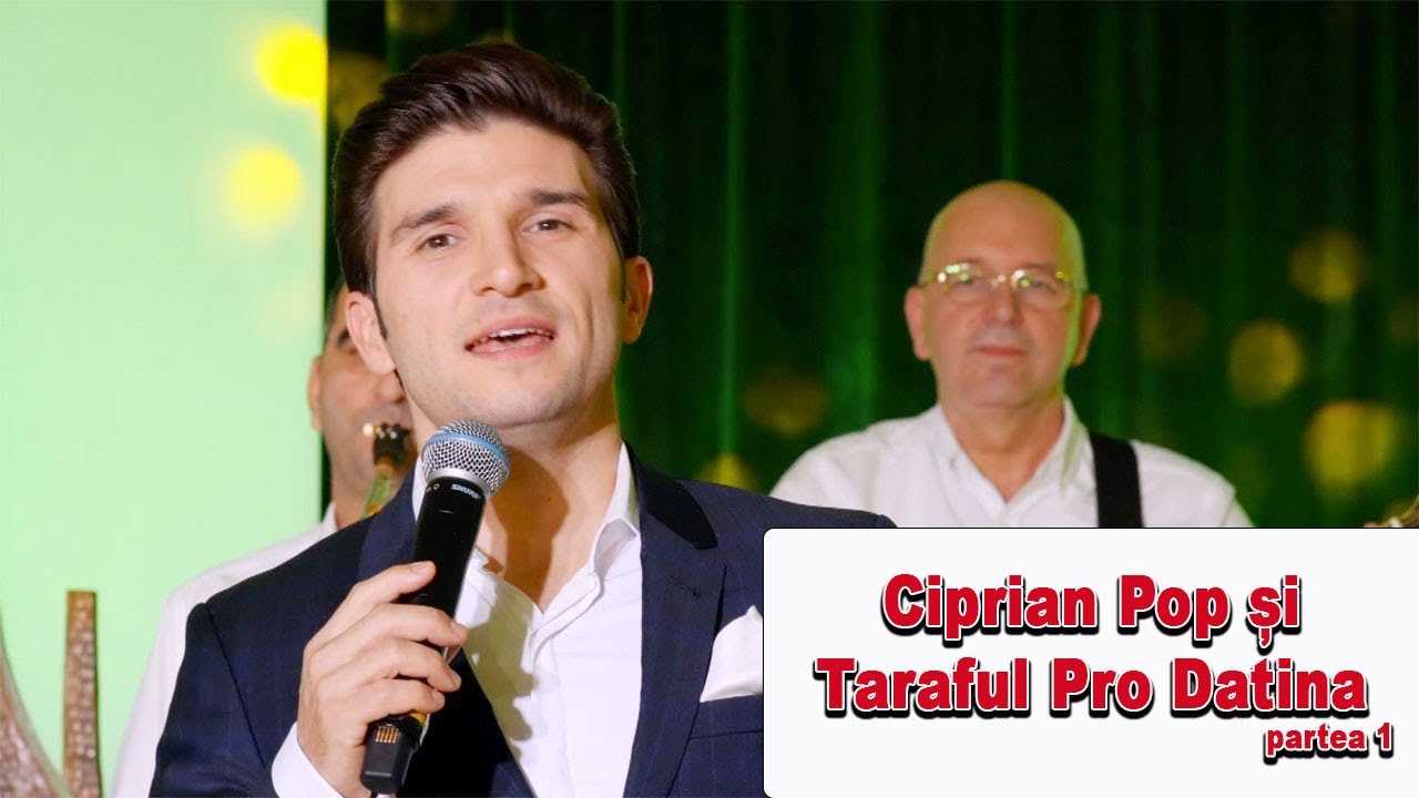 Ciprian Pop și Taraful Pro Datina - partea1 - 2020⎥#prodatina⎥#video