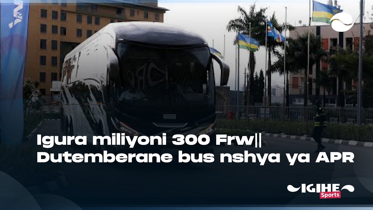 Он стоит 300 миллионов франков ФРВ || Давайте посмотрим на новый автобус APR FC || В нем есть ван...