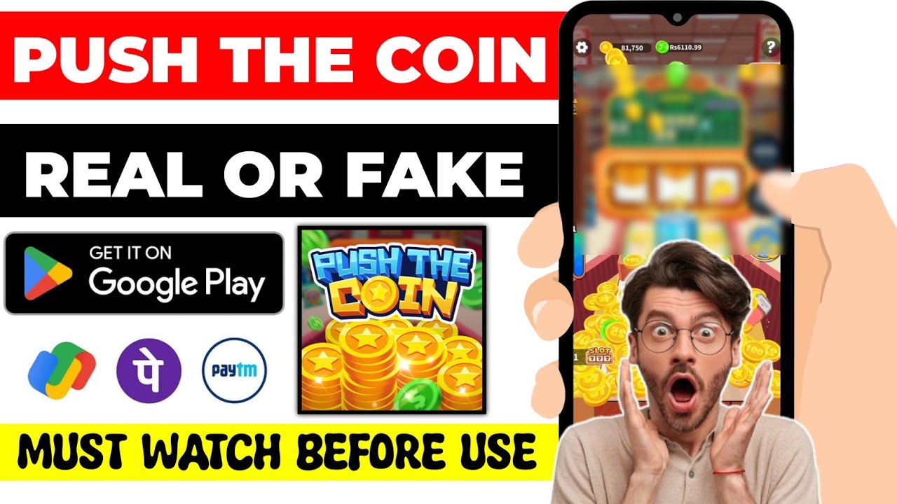 Push The Coin App | Push The Coin App Real Or Fake