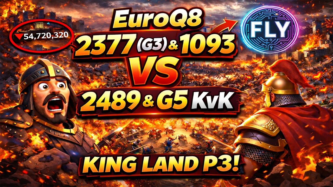 Rise of Kingdoms || EuroQ8 | 2377(G3) & 1093 vs 2489 & G5 KvK | King Land P3