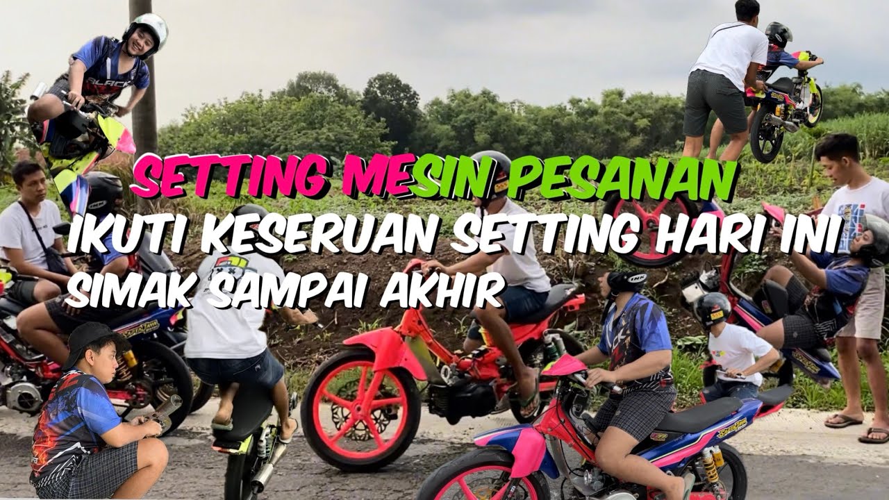 MUMPUNG CUACA AGAK CERAH , KITA LANJUT SETTING TERUTAMA FOKUS KE MESIN PESANAN, SIMAK SAMPAI SELESAI