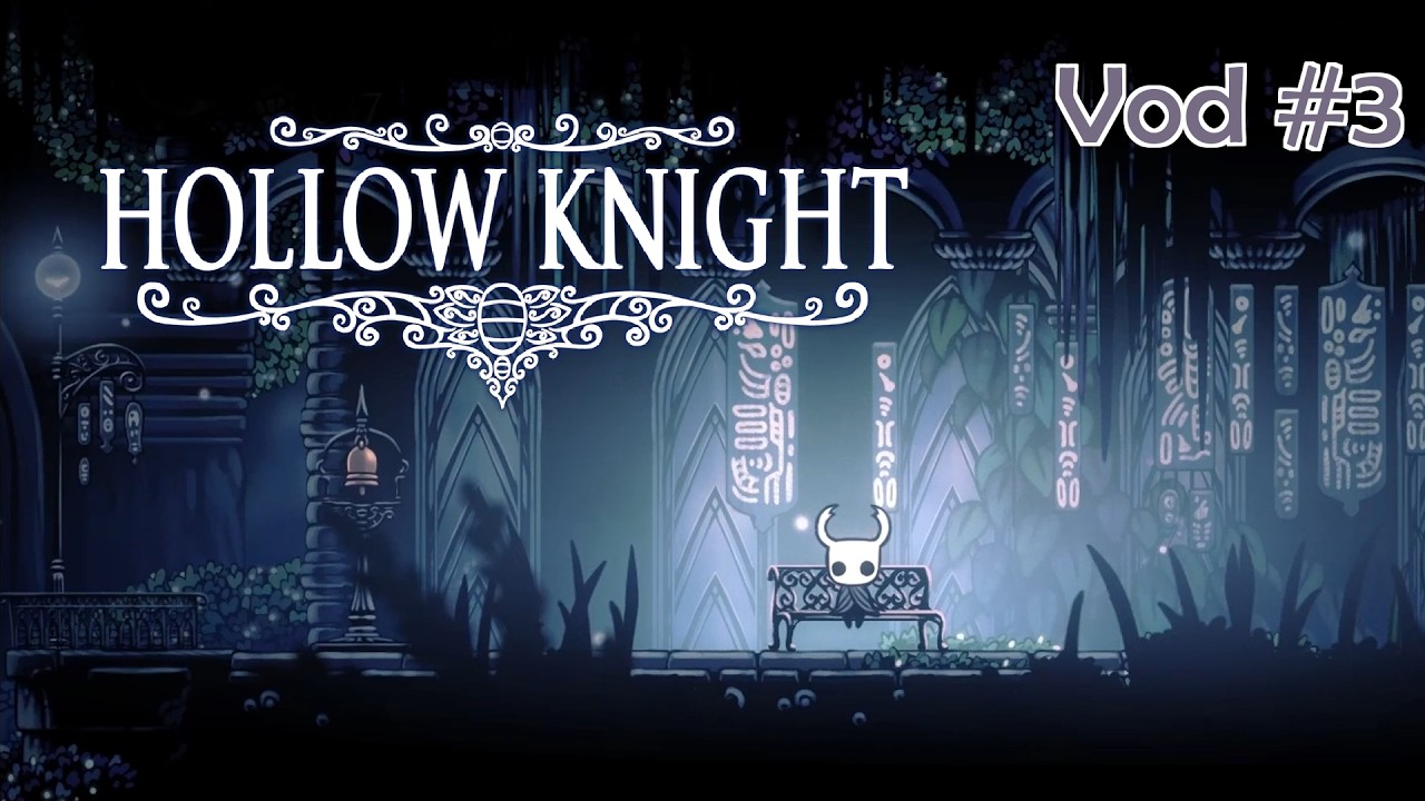 Where should I go? | Vod Part 3 | Hollow Knight