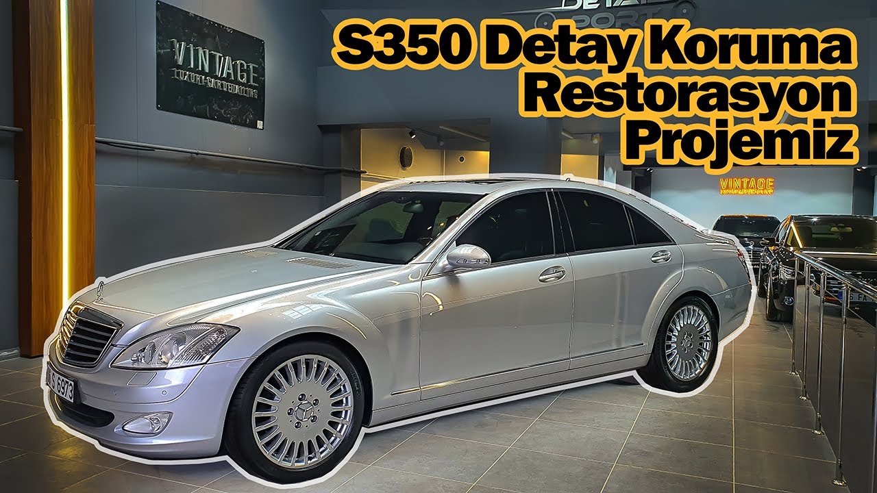 S350 Detay, Koruma, Restorasyon Projem | Adım Adım Araba Yenileme