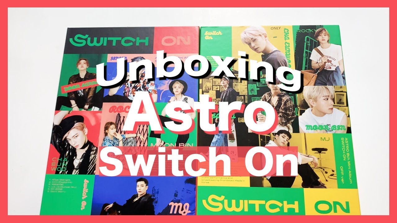 UNBOXING Astro (아스트로) - Switch On